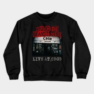 suicide machine live at cbgb Crewneck Sweatshirt